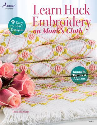 Learn Huck Embroidery on Monk's Cloth: 9 Easy-T... 1573673641 Book Cover
