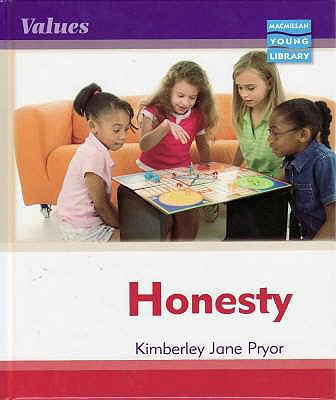 Honesty (Values - Macmillan Young Library) 142021201X Book Cover