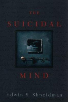 The Suicidal Mind 0195103661 Book Cover