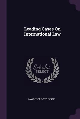 Leading Cases On International Law 137796017X Book Cover