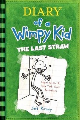 Diary of a Wimpy Kid: The Last Straw 0810971089 Book Cover