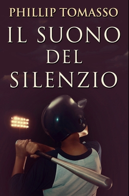 Il Suono del Silenzio: Edizione Premium Rilegata [Italian] 1034679910 Book Cover