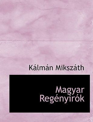Magyar Reg Nyir K [Hungarian] 1140444247 Book Cover