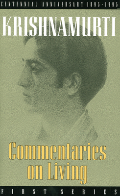 Commentaries on Living: First Series B00J8NHSGE Book Cover