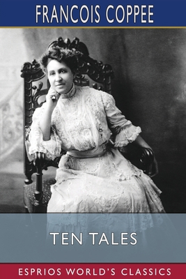 Ten Tales (Esprios Classics)            Book Cover