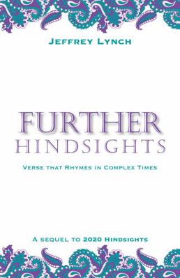 Paperback Further Hindsights : Veerse That Rymes in Complex Times Book