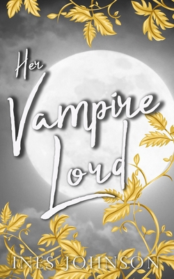 Her Vampire Lord 1954181639 Book Cover