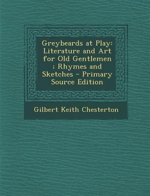 Greybeards at Play: Literature and Art for Old ... 1294523643 Book Cover