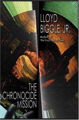 The Chronocide Mission 1587156458 Book Cover