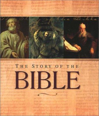 The Story of the Bible 0824958438 Book Cover