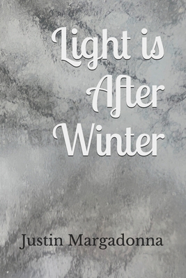 Light is After Winter B0F636QG11 Book Cover