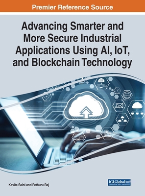 Advancing Smarter and More Secure Industrial Ap... 1799883671 Book Cover