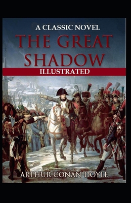 Paperback The Great Shadow Illustrated Book