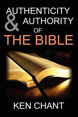 Authenticity and Authority of the Bible 1615290443 Book Cover