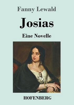 Josias: Eine Novelle [German] 3743737809 Book Cover