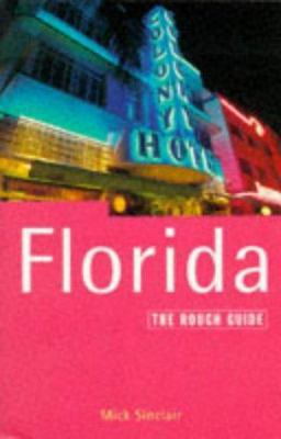 Florida: The Rough Guide, Third Edition 1858281849 Book Cover