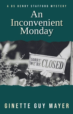 An Inconvenient Monday 1998575373 Book Cover