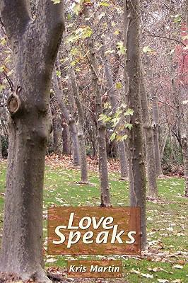 Love Speaks 1440139911 Book Cover