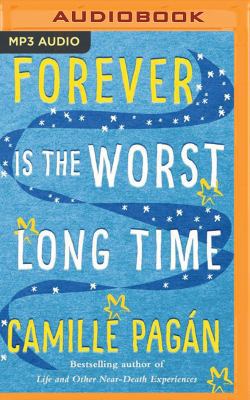Forever Is the Worst Long Time 1536609447 Book Cover