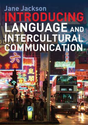 Introducing Language and Intercultural Communic... 0415601991 Book Cover