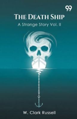 The Death Ship A Strange Story Vol. II 9371811765 Book Cover