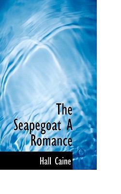 The Seapegoat a Romance 1116041332 Book Cover
