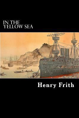 In The Yellow Sea 1481220381 Book Cover