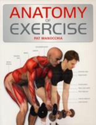 Anatomy of Exercise 0713687215 Book Cover