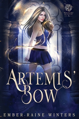 Artemis' Bow B0FCSS2365 Book Cover