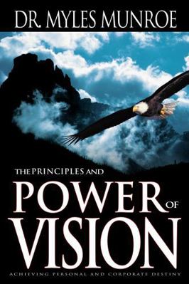 Principles And Power Of Vision 0883688654 Book Cover