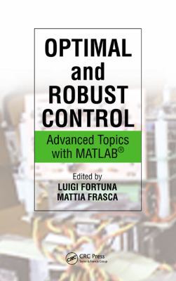 Optimal and Robust Control: Advanced Topics wit... 146650191X Book Cover