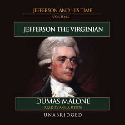 Jefferson the Virginian: Jefferson and His Time... 0786161620 Book Cover