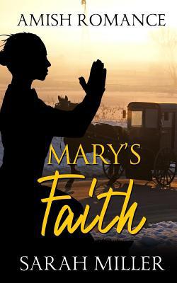 Mary's Faith 1091453764 Book Cover