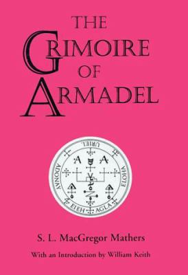 The Grimoire of Armadel 0877288399 Book Cover