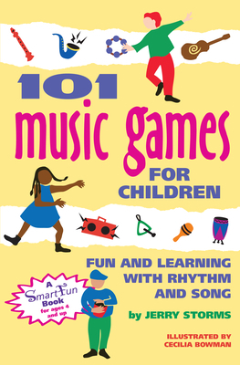 101 Music Games for Children: Fun and Learning ... B00YDK6VR4 Book Cover