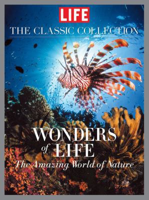 Life Wonders of Life: A Fantastic Voyage Throug... 1603201416 Book Cover