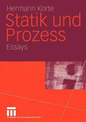 Statik Und Prozess: Essays [German] 3322807584 Book Cover
