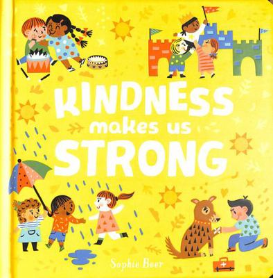 KindnessMakesUsStrong 1838910662 Book Cover