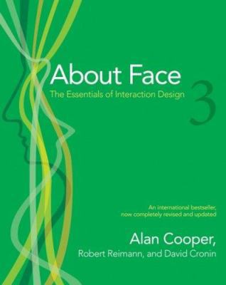 About Face 3: The Essentials of Interaction Design 0470084111 Book Cover
