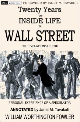 Twenty Years of Inside Life in Wall Street or R... 1943543062 Book Cover