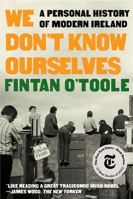 We Don't Know Ourselves: A Personal History of ... 1324092874 Book Cover