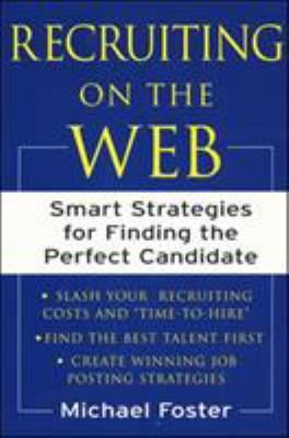 Recruiting on the Web : Smart Strategies for Fi... B00BG7IRRY Book Cover