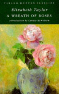 WREATH OF ROSES (Virago Modern Classics) 1853816841 Book Cover