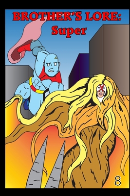 Brother's Lore: Super B0D4HR2XHS Book Cover