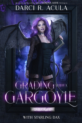 Grading with a Gargoyle 1959688367 Book Cover