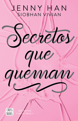Secretos Que Queman / Burn for Burn [Spanish] 6073930933 Book Cover