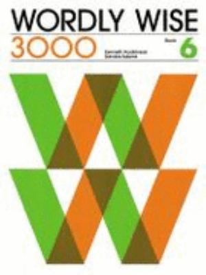 Wordly Wise 3000 Book 6, Grade 9 Student Book 0838824366 Book Cover