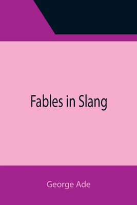 Fables in Slang 9355396341 Book Cover