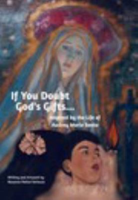 If You Doubt God's Gifts