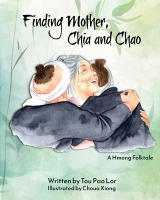 Finding Mother, Chia and Chao 1955541191 Book Cover